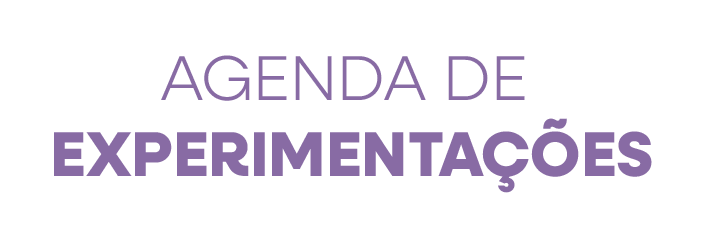 MOMENTO EXPERIMENTAÇÃO